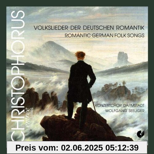Deutsche Volkslieder der Romantik von Konzertchor Darmstadt