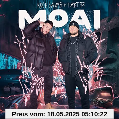 Moai Moai von Kool Savas X Takt32
