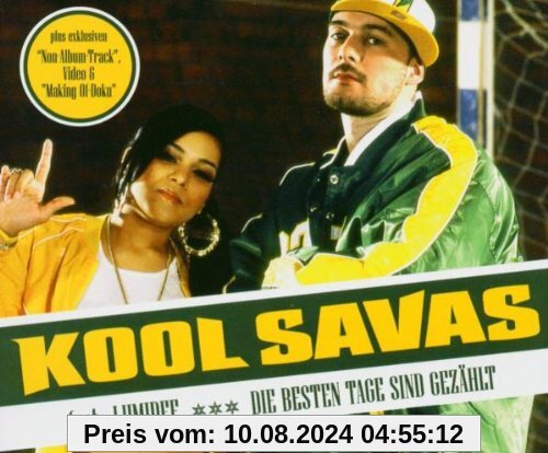 Die Besten Tage Sind Gezählt von Kool Savas