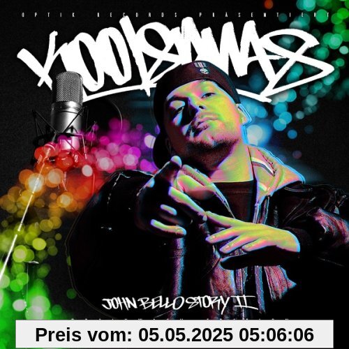 Die John Bello Story 2 Brainwash Edition Die John Bello Story 2 Brainwash Edition von Kool Savas