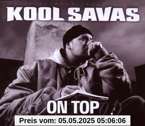 On Top On Top von Kool Savas