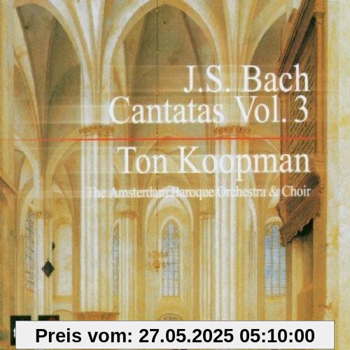 COMPLETE BACH CANTATAS VOL. 3 COMPLETE BACH CANTATAS VOL. 3 von Koopman, Ton & Amsterdam Baroque Orchestra