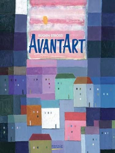 AvantArt - Kalender 2024 - Gallery-Format - Eugen Stross - Korsch-Verlag - Kunstkalender - 48 cm x 64 cm von Korsch Verlag