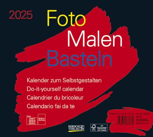 Foto-Malen-Basteln Bastelkalender quer schwarz 2025: Fotokalender zum Selbstgestalten. Do-it-yourself Kalender mit festem Fotokarton. Format: 24 x 21,5 cm von Korsch Verlag