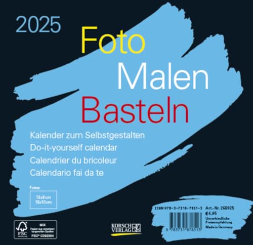 Foto-Malen-Basteln Bastelkalender schwarz quer 2025: Fotokalender zum Selbstgestalten. Do-it-yourself Kalender mit festem Fotokarton. Format: 16 x 15,5 cm von Korsch Verlag