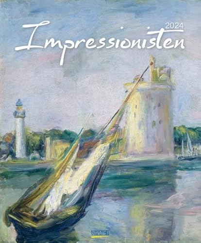 Impressionisten - Kalender 2024 - Art-Format - Korsch-Verlag - Kunstkalender - 45,5 cm x 55 cm von Korsch Verlag