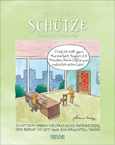 Schütze 2024: Sternzeichenkalender-Cartoonkalender als Wandkalender im Format 19 x 24 cm. von Korsch Verlag