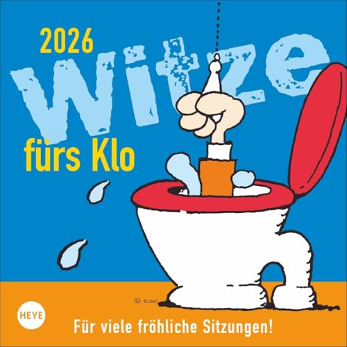 Witze fürs Klo - Wochenkalender 2026 - Heye-Verlag - Aufstellkalender mit viel Humor in jeder Woche - 17,5 cm x 17,5 cm Witze fürs Klo - Wochenkalender 2026 - Heye-Verlag - Aufstellkalender mit viel Humor in jeder Woche - 17,5 cm x 17,5 cm von Korsch Verlag