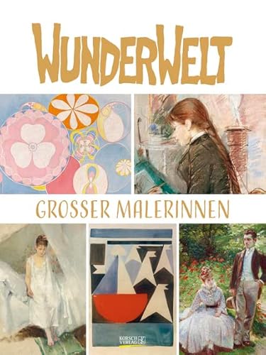 Wunderwelt großer Malerinnen - Kalender 2024 - Gallery-Format - Korsch-Verlag - Kunstkalender - 48 cm x 64 cm von Korsch Verlag