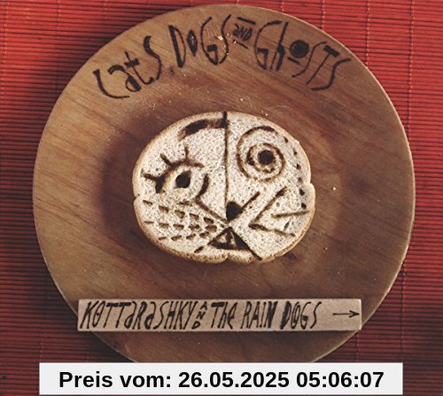 Cats,Dogs and Ghosts von Kottarashky & the Rain Dogs