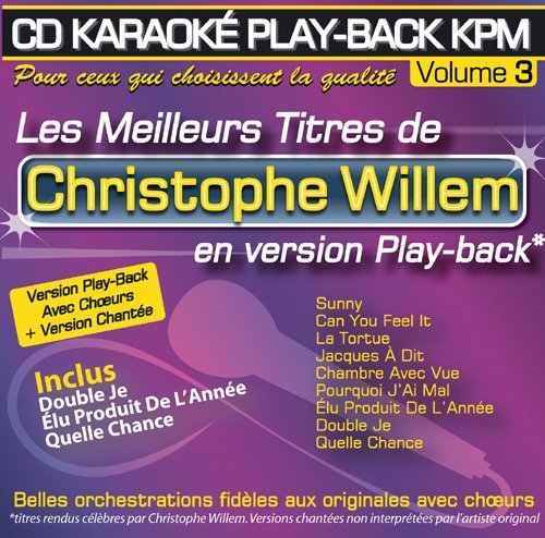 CD KARAOKE PLAY-BACK KPM VOL.03 "Christophe Willem" von Kpm Pro