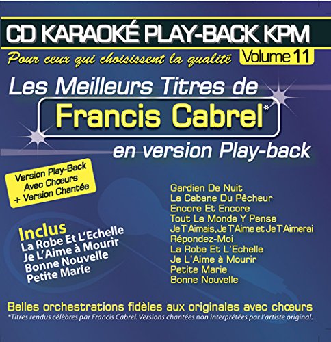 CD Karaoké Play-Back KPM Vol.11 Francis Cabrel von Kpm Pro