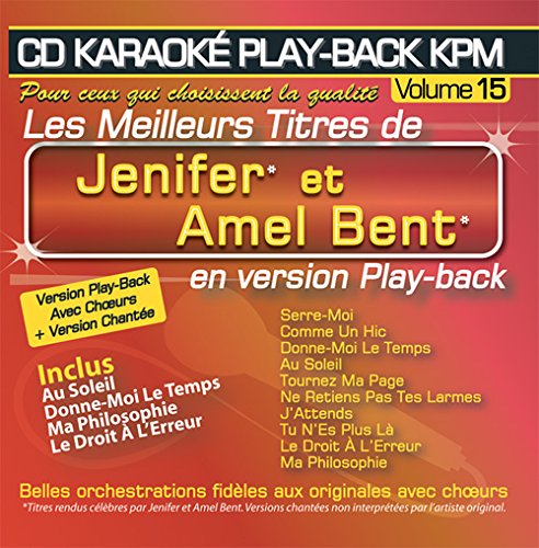 CD Play-Back Karaoké KPM Vol. 15 "Jenifer & Amel Bent" von Kpm Pro