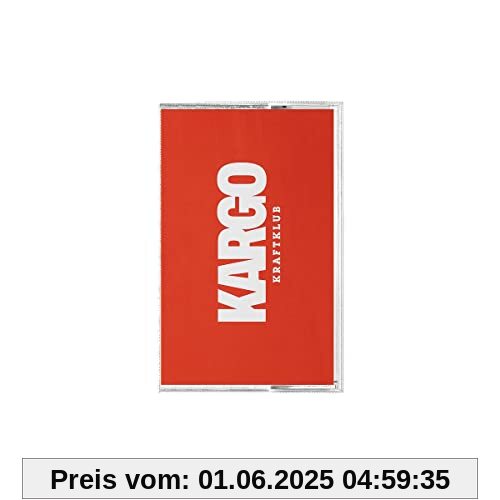 Kargo (ltd. MC) von Kraftklub