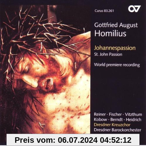 Gottfried August Homilius: Johannespassion von Kreile