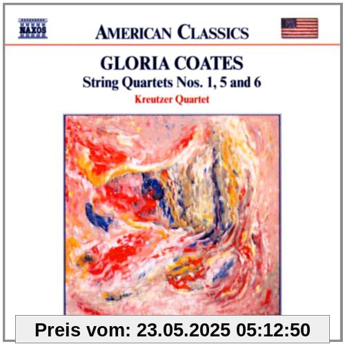 American Classics - Gloria Coates (Streichquartette Nr. 1, 5, 6) von Kreutzer Quartet