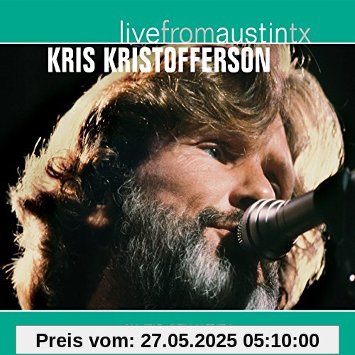 Live from Austin Tx von Kris Kristofferson