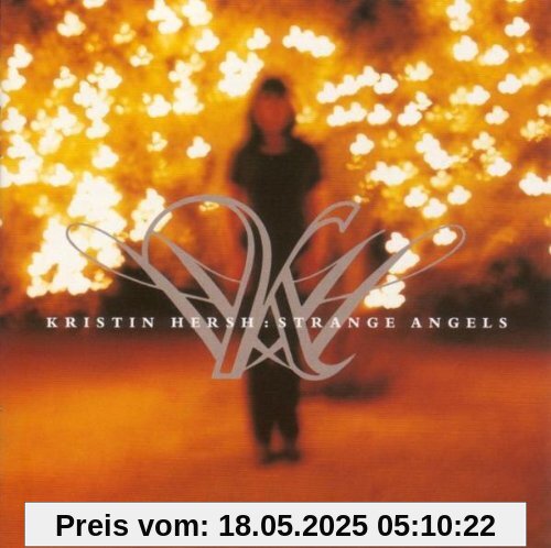 Strange Angels Strange Angels von Kristin Hersh
