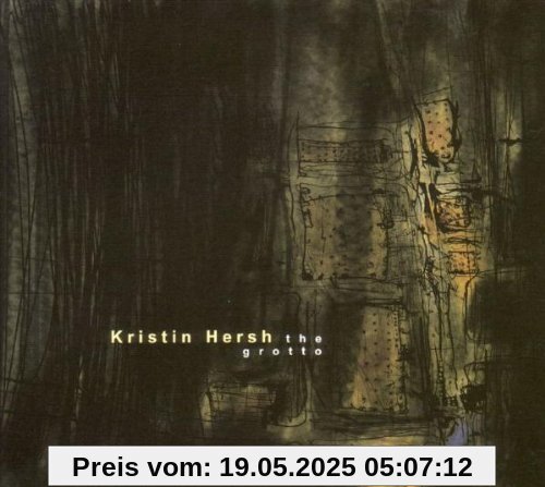 The Grotto The Grotto von Kristin Hersh