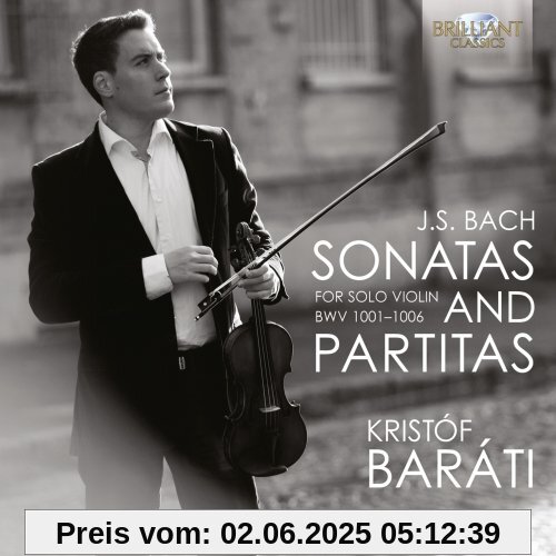 Sonatas and Partitas for Solo Violin von Kristof Barati