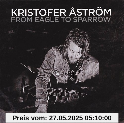 From Eagle to Sparrow von Kristofer Aström