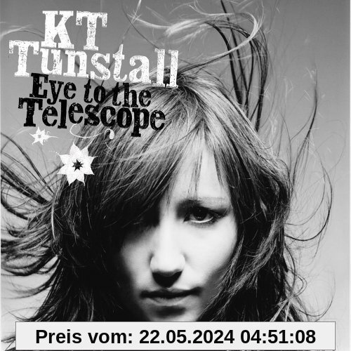 Eye to the Telescope von Kt Tunstall