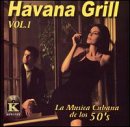 Havana Grill 1 Havana Grill 1 von Kubaney Records