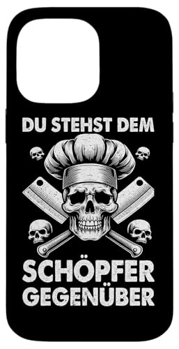 Du Stehst Dem Schöüfer Gegenüber Küche Hobbykoch Koch Hülle für iPhone 14 Pro Max Du Stehst Dem Schöüfer Gegenüber Küche Hobbykoch Koch Hülle für iPhone 14 Pro Max von Küche Koch Köchin Kochen Gastronomie Sprüche