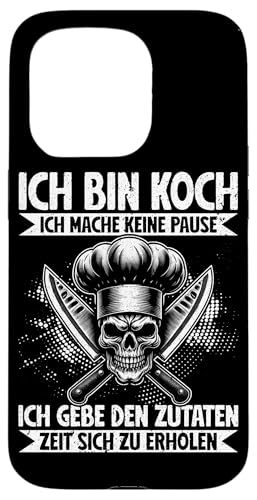 Ich Bin Koch Ich Mache Keine Pause Küchenchef Koch Küche Hülle für iPhone 15 Pro Ich Bin Koch Ich Mache Keine Pause Küchenchef Koch Küche Hülle für iPhone 15 Pro von Küche Koch Köchin Kochen Gastronomie Sprüche