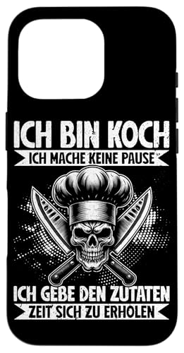 Ich Bin Koch Ich Mache Keine Pause Küchenchef Koch Küche Hülle für iPhone 16 Pro Ich Bin Koch Ich Mache Keine Pause Küchenchef Koch Küche Hülle für iPhone 16 Pro von Küche Koch Köchin Kochen Gastronomie Sprüche