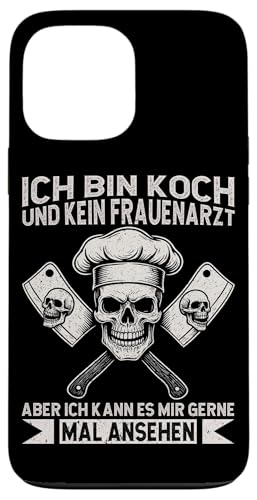 Ich Bin Koch Und Kein Frauenarzt Aber Kann Mal Ansehen Koch Hülle für iPhone 13 Pro Max Ich Bin Koch Und Kein Frauenarzt Aber Kann Mal Ansehen Koch Hülle für iPhone 13 Pro Max von Küche Koch Köchin Kochen Gastronomie Sprüche