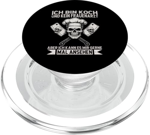 Ich Bin Koch Und Kein Frauenarzt Aber Kann Mal Ansehen Koch PopSockets PopGrip für MagSafe von Küche Koch Köchin Kochen Gastronomie Sprüche