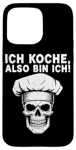 Ich Koche Also Bin Ich Hobbykoch Küchenchef Essen Küche Hülle für iPhone 15 Pro Max Ich Koche Also Bin Ich Hobbykoch Küchenchef Essen Küche Hülle für iPhone 15 Pro Max von Küche Koch Köchin Kochen Gastronomie Sprüche