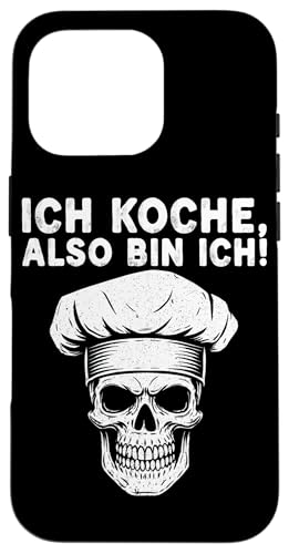 Ich Koche Also Bin Ich Hobbykoch Küchenchef Essen Küche Hülle für iPhone 16 Pro Ich Koche Also Bin Ich Hobbykoch Küchenchef Essen Küche Hülle für iPhone 16 Pro von Küche Koch Köchin Kochen Gastronomie Sprüche