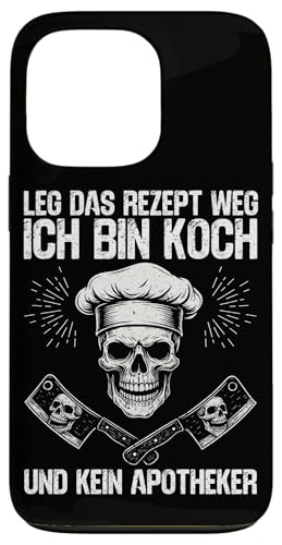 Leg Das Rezept Weg Ich Bin Koch Und Kein Apotheker Küche Hülle für iPhone 13 Pro Leg Das Rezept Weg Ich Bin Koch Und Kein Apotheker Küche Hülle für iPhone 13 Pro von Küche Koch Köchin Kochen Gastronomie Sprüche