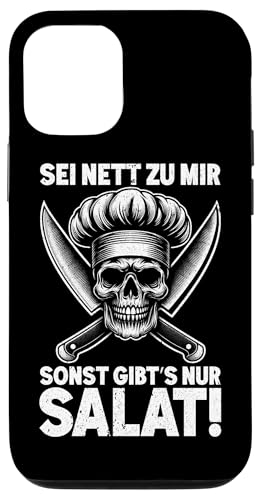 Sei Nett Zu Mir Sonst Gibt's Nur Salat Küche Hobbykoch Hülle für iPhone 12/12 Pro Sei Nett Zu Mir Sonst Gibt's Nur Salat Küche Hobbykoch Hülle für iPhone 12/12 Pro von Küche Koch Köchin Kochen Gastronomie Sprüche