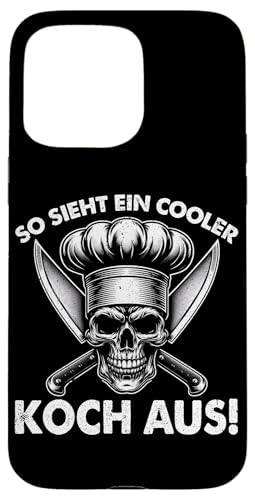 So Sieht Ein Cooler Koch Aus Küche Hobbykoch Küchenchef Hülle für iPhone 15 Pro Max So Sieht Ein Cooler Koch Aus Küche Hobbykoch Küchenchef Hülle für iPhone 15 Pro Max von Küche Koch Köchin Kochen Gastronomie Sprüche