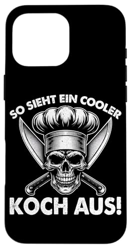 So Sieht Ein Cooler Koch Aus Küche Hobbykoch Küchenchef Hülle für iPhone 16 Pro Max So Sieht Ein Cooler Koch Aus Küche Hobbykoch Küchenchef Hülle für iPhone 16 Pro Max von Küche Koch Köchin Kochen Gastronomie Sprüche