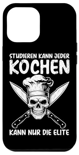 Studieren Kann Jeder Kochen Nur Die Elite Koch Küchenchef Hülle für iPhone 12 Pro Max Studieren Kann Jeder Kochen Nur Die Elite Koch Küchenchef Hülle für iPhone 12 Pro Max von Küche Koch Köchin Kochen Gastronomie Sprüche