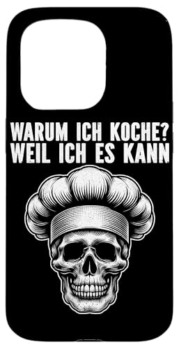 Warum Ich Koche Weil Ich Es Kann Hobbykoch Kochen Lustig Hülle für iPhone 15 Pro Warum Ich Koche Weil Ich Es Kann Hobbykoch Kochen Lustig Hülle für iPhone 15 Pro von Küche Koch Köchin Kochen Gastronomie Sprüche