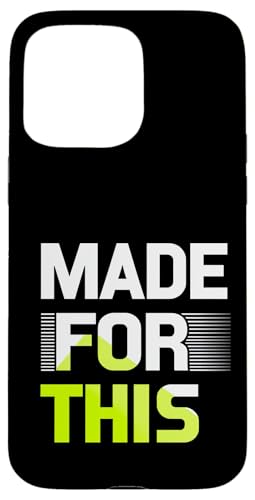 MADE FOR THIS Fett typografisch Hülle für iPhone 15 Pro Max von Kühnes typografisches Design