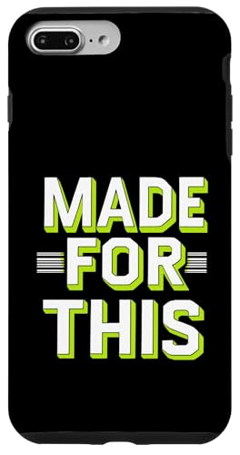 MADE FOR THIS Fett typografisch Hülle für iPhone 7 Plus/8 Plus von Kühnes typografisches Design