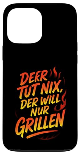 Der Tut Nix, Der Will Nur Grillen - Gasgrill Hülle für iPhone 13 Pro Max Der Tut Nix, Der Will Nur Grillen - Gasgrill Hülle für iPhone 13 Pro Max von Kugelgrill Grillmeister Grillparty Grillabend