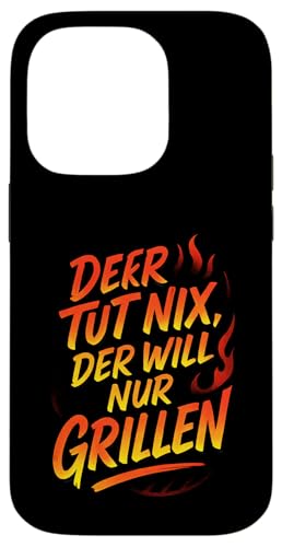 Der Tut Nix, Der Will Nur Grillen - Gasgrill Hülle für iPhone 14 Pro Der Tut Nix, Der Will Nur Grillen - Gasgrill Hülle für iPhone 14 Pro von Kugelgrill Grillmeister Grillparty Grillabend