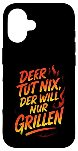 Der Tut Nix, Der Will Nur Grillen - Gasgrill Hülle für iPhone 16 Der Tut Nix, Der Will Nur Grillen - Gasgrill Hülle für iPhone 16 von Kugelgrill Grillmeister Grillparty Grillabend