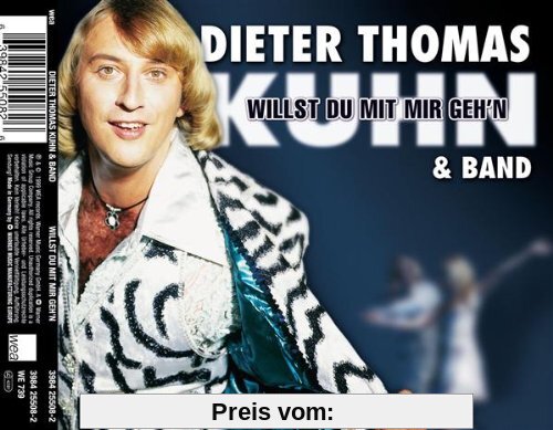 Willst du mit Mir Gehn/du Laes von Kuhn, Dieter Thomas