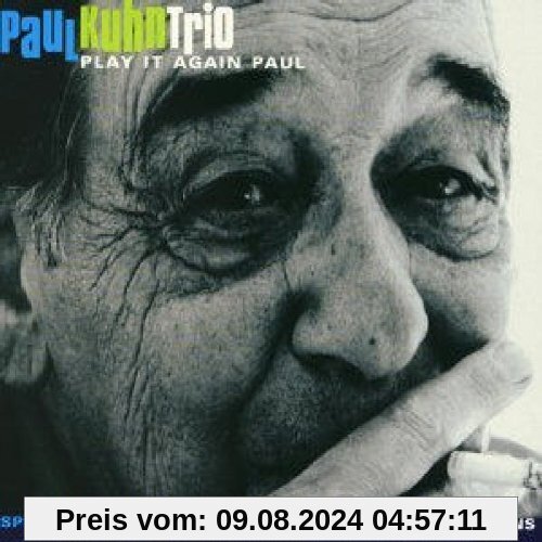 Play It Again Paul von Kuhn, Paul Trio