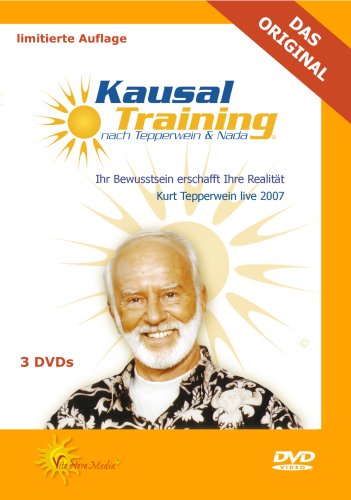 Kausal-Training - Ihr Bewusstsein erschafft Ihre Realität - Kurt Tepperwein live 2007 [3 DVDs] von Kuno Seebaß Musik- und Medienproduktion für VitaNovaMedia