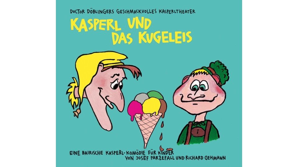 Kunstmann Verlag Hörspiel-CD Kasperl und das Kugeleis Kunstmann Verlag Hörspiel-CD Kasperl und das Kugeleis von Kunstmann Verlag