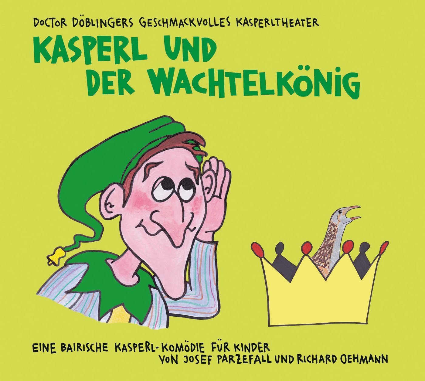 Kunstmann Verlag Hörspiel-CD Kasperl und der Wachtelkönig Kunstmann Verlag Hörspiel-CD Kasperl und der Wachtelkönig von Kunstmann Verlag
